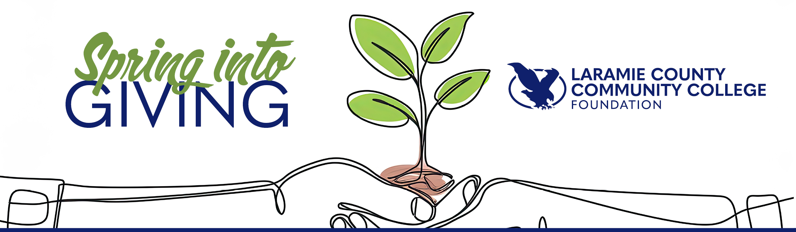 Employee Giving header 2026 Spring Into Giving, Laramie County Community College Foundation Logo with a line drawing of hands holding a plant